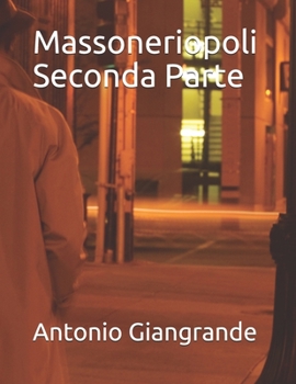 Paperback Massoneriopoli Seconda Parte [Italian] Book