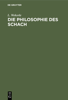 Hardcover Die Philosophie Des Schach [German] Book