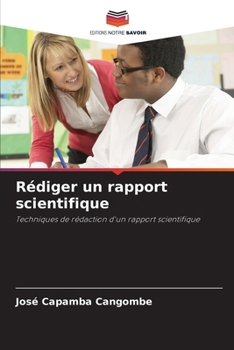 Paperback Rédiger un rapport scientifique [French] Book
