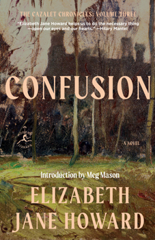 Confusion: A Novel (Cazalet Chronicle)