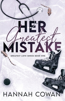 Her Greatest Mistake Special Edition