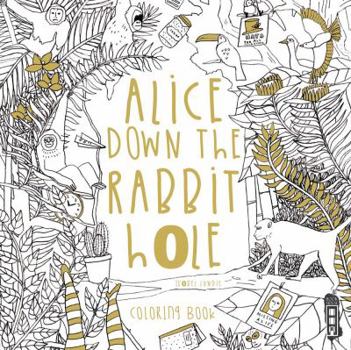 Paperback Alice Down the Rabbit Hole: Coloring Book