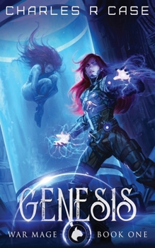 Paperback Genesis: War Mage: Book One Book