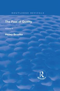 Paperback The Fool of Quality: Volume 3 Book