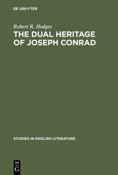 Hardcover The Dual Heritage of Joseph Conrad Book