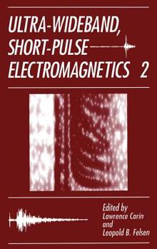 Hardcover Ultra-Wideband, Short-Pulse Electromagnetics 2 Book