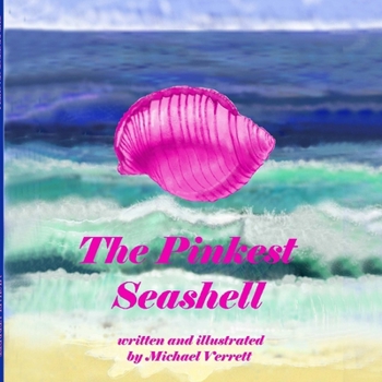 Paperback The Pinkest Seashell Book