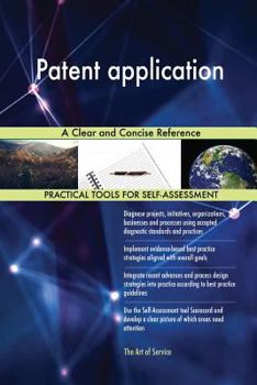 Patent application A Clear and Concise Reference