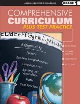 Paperback Comprehensive Curriculum Plus Test Practice, Grade 1: Basic Skills / Test Prep Practice / Answer Key / All Color Book