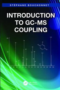 Hardcover Introduction to Gc-MS Coupling Book