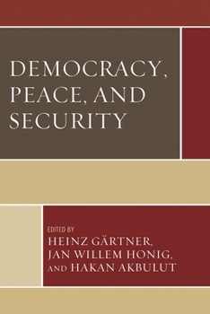 Hardcover Democracy, Peace, and Security Book