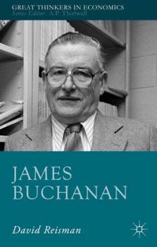 James Buchanan - Book  of the Great Thinkers in Economics