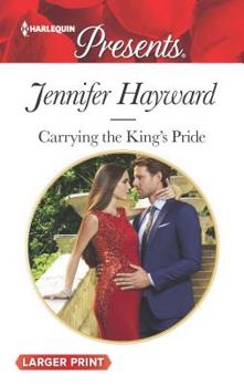 Mass Market Paperback Carrying the King's Pride [Large Print] Book
