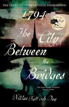 Hardcover 1794: The City Between the Bridges: The Million Copy International Bestseller (Jean Mickel Cardell) Book