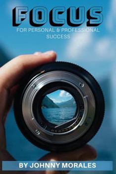 Paperback Focus: For Your Personal & Professional Success Book