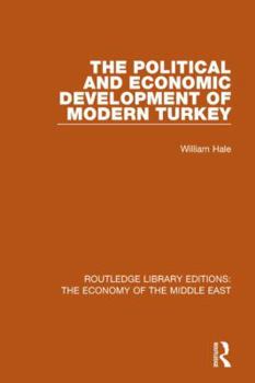 Hardcover The Political and Economic Development of Modern Turkey Book