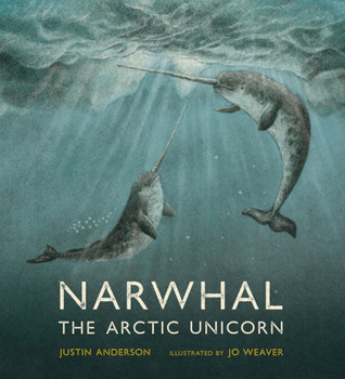 Hardcover Narwhal: The Arctic Unicorn Book