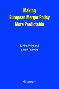 Paperback Making European Merger Policy More Predictable Book