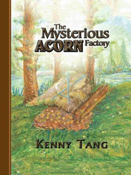 Paperback The Mysterious Acorn Factory Book