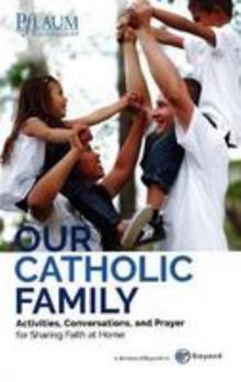 Paperback Our Catholic Family Book