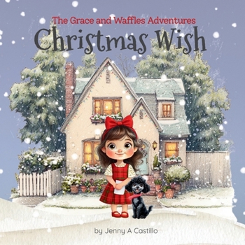 Paperback Christmas Wish: The Grace and Waffles Adventures Book