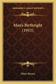 Paperback Man's Birthright (1911) Book