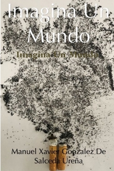 Paperback Imagina Un Mundo [Spanish] Book