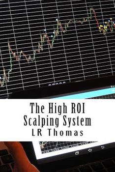 Paperback The High Roi Scalping System Book