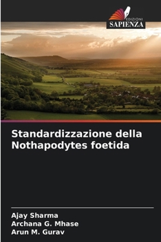 Paperback Standardizzazione della Nothapodytes foetida [Italian] Book