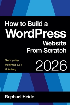 Paperback How to Build a WordPress Website From Scratch Book