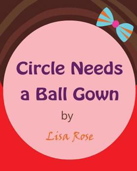 Paperback Circle Needs a Ball Gown Book