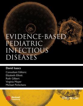 Paperback Evidence-Based Pediatric Infectious Diseases Book