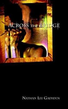 Paperback Across the Bridge Book