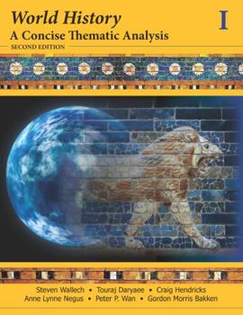 Paperback World History: A Concise Thematic Analysis, Volume 1 Book