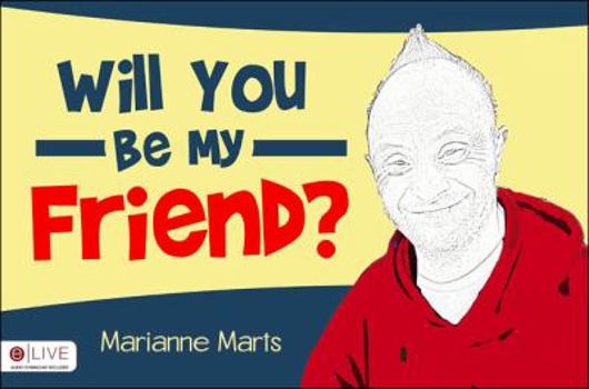 Paperback Will You Be My Friend? Book