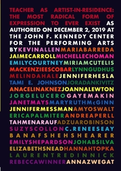 Paperback Teacher As Artist-in-Residence: The Most Radical Form of Expression to Ever Exist Book