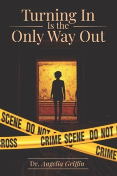 Paperback Turning in Is the Only Way Out Book