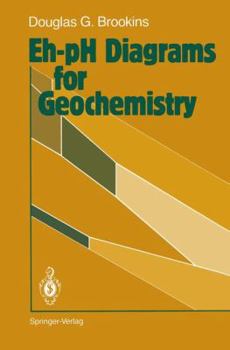 Paperback Eh-PH Diagrams for Geochemistry Book