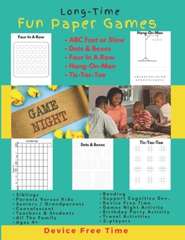 Paperback Long-Time Fun Paper Games: Games for Device Free Time Book