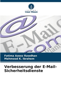 Paperback Verbesserung der E-Mail-Sicherheitsdienste [German] Book