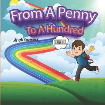 Paperback From a Penny to a Hundred Book
