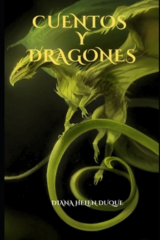 Paperback Cuentos Y Dragones [Spanish] Book