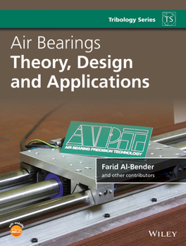 Hardcover Air Bearings: Theory, Design and Applications Book