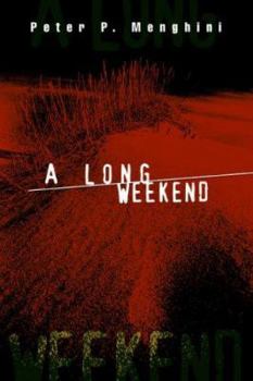 Paperback A Long Weekend Book
