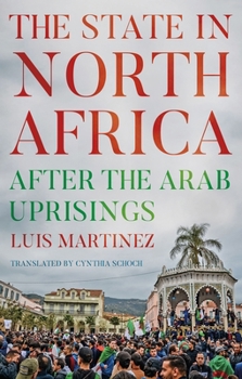 Hardcover The State in North Africa: After the Arab Uprisings Book