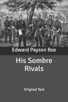 Paperback His Sombre Rivals: Original Text Book