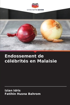 Paperback Endossement de célébrités en Malaisie [French] Book