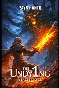 The Undying Starter Pack: A Necromancer LitRPG