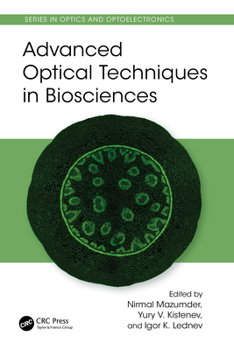 Hardcover Advanced Optical Techniques in Biosciences Book