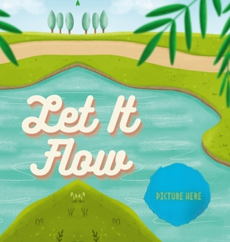 Hardcover Let It Flow Book